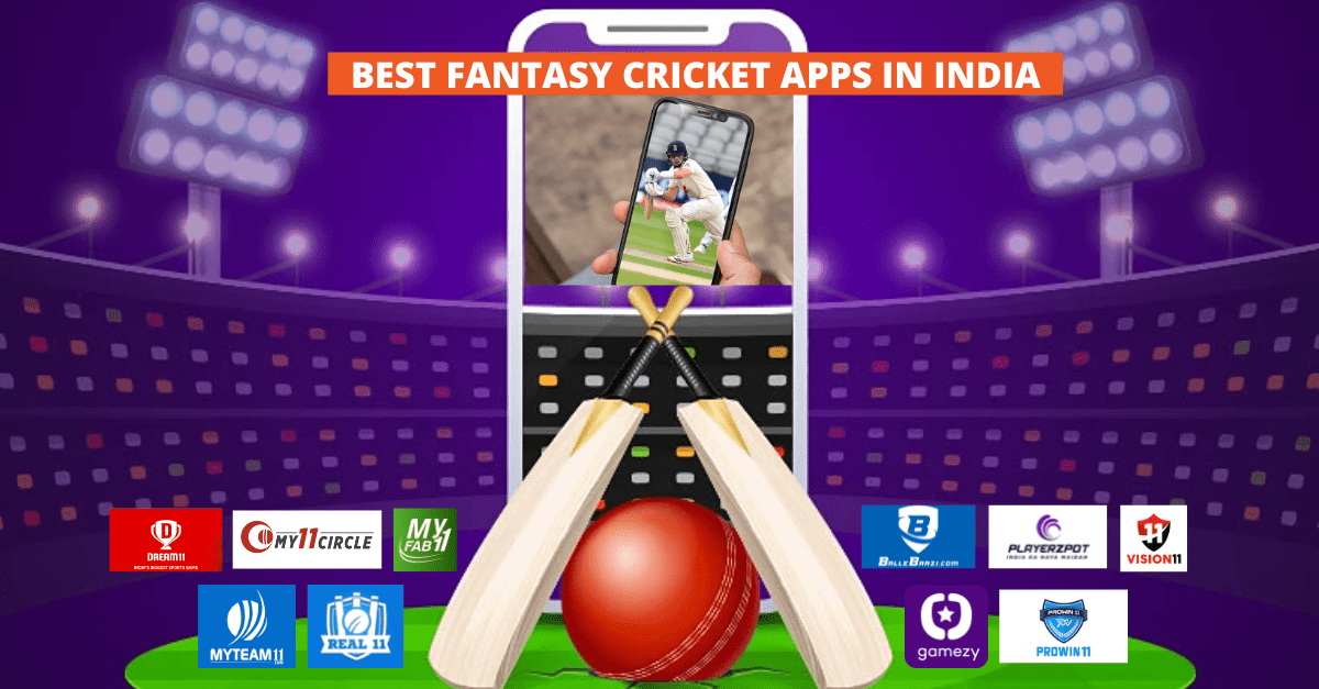 10 Best Fantasy Cricket Apps in India